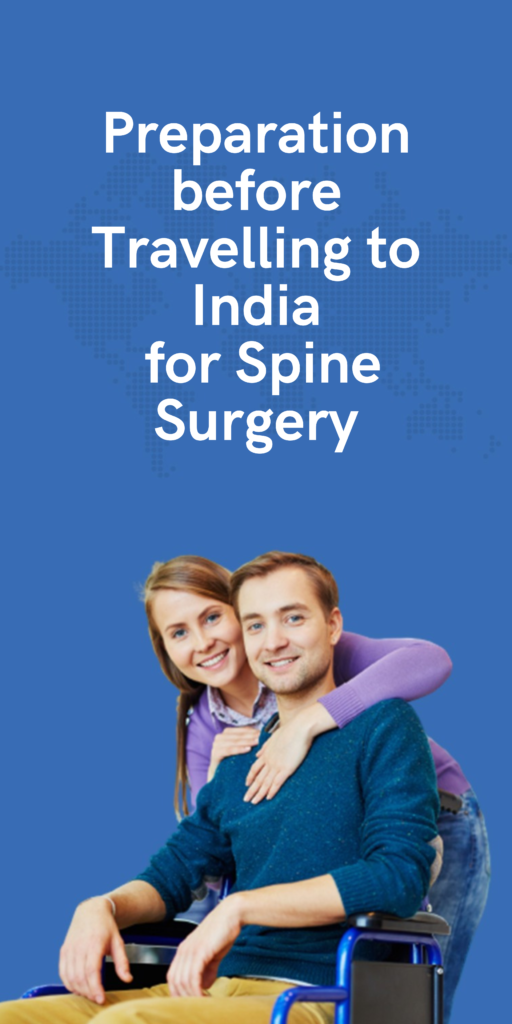 Preparation before Travelling to India for Spine Surgery